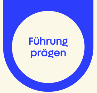 Führung prägen